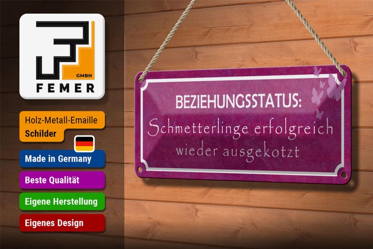 Blechschild Spruch 27x10cm Beziehungsstatus Schmetterlinge Dekoration