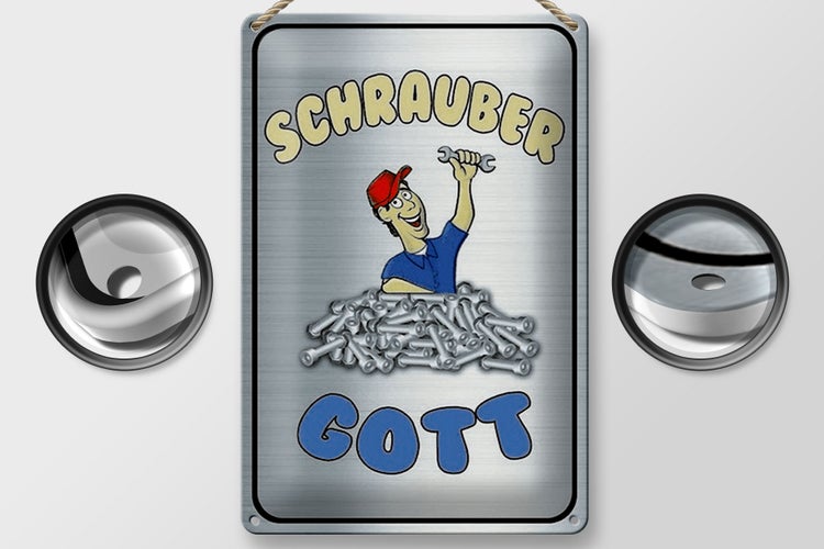 Blechschild Spruch 20x30cm Schrauber Gott Werkzeug