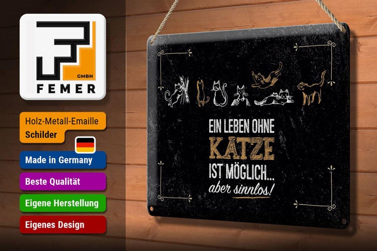 Blechschild Spruch Katze Ein Leben ohne Katze möglich 30x20cm