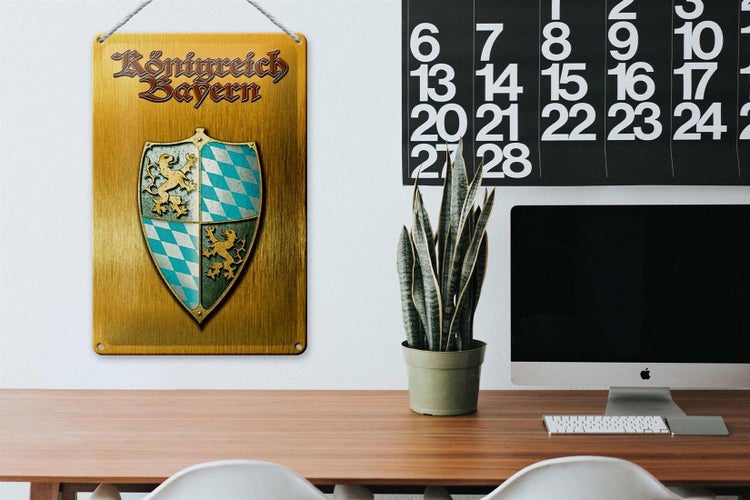 Blechschild Spruch 20x30cm Königreich Bayern