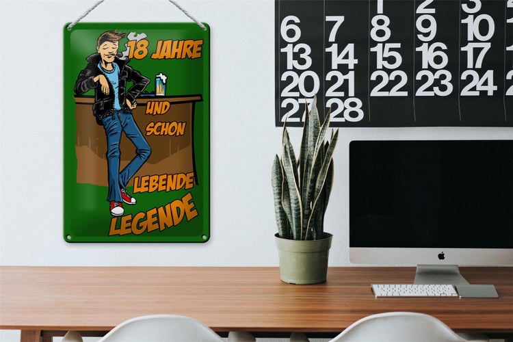 Blechschild Spruch 20x30cm 18 Jahre und schon Legende
