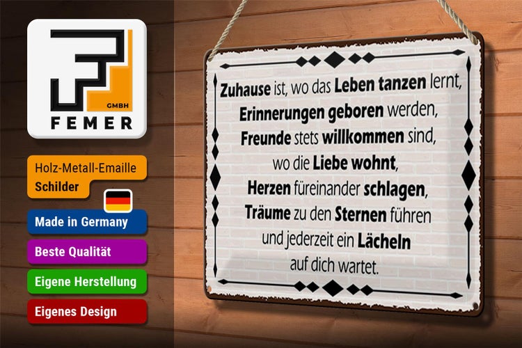 Blechschild Spruch 30x20cm Zuhause ist wo Leben tanzen lernt
