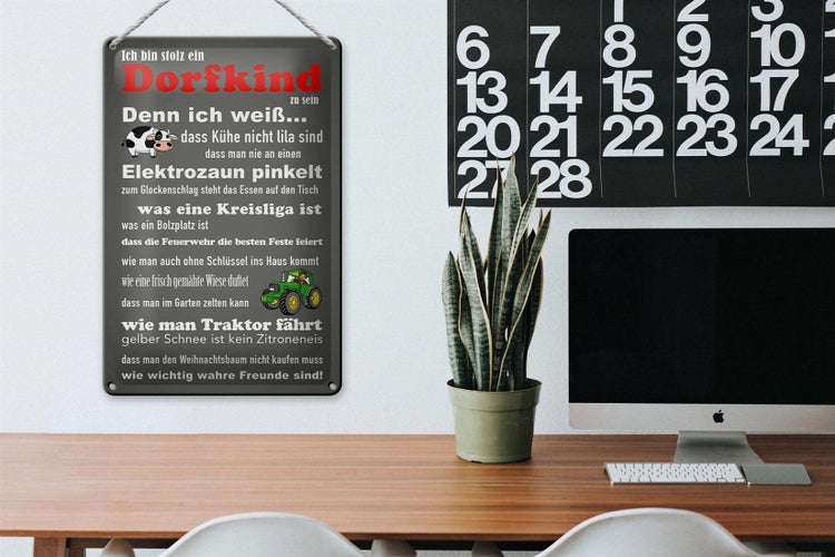 Blechschild Spruch 20x30cm ich bin stolz Dorfkind zu sein