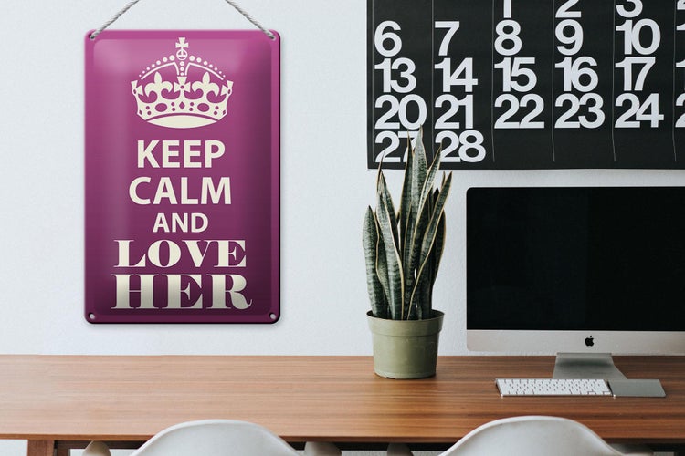Blechschild Spruch 20x30cm Keep Calm and love her