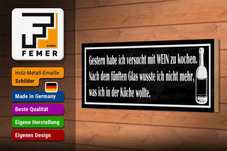 Holzschild Spruch 27x10cm habe versucht mit Wein zu kochen