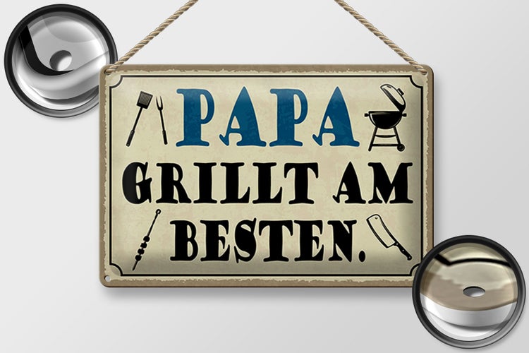 Blechschild Spruch 30x20cm Papa grillt am besten