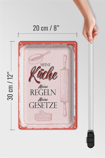 Blechschild Spruch Meine Küche meine Regeln 20x30cm