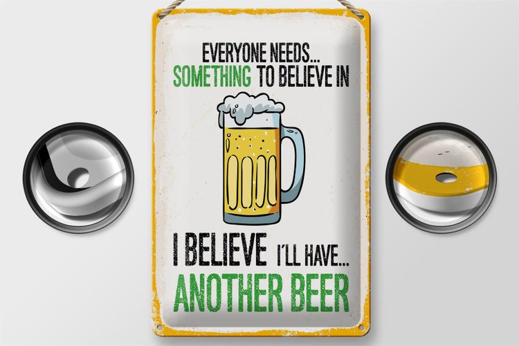 Blechschild Spruch Bier I´ll have another Beer 20x30cm