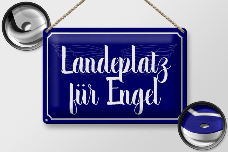 Blechschild Spruch 30x20cm Landeplatz für Engel Schild