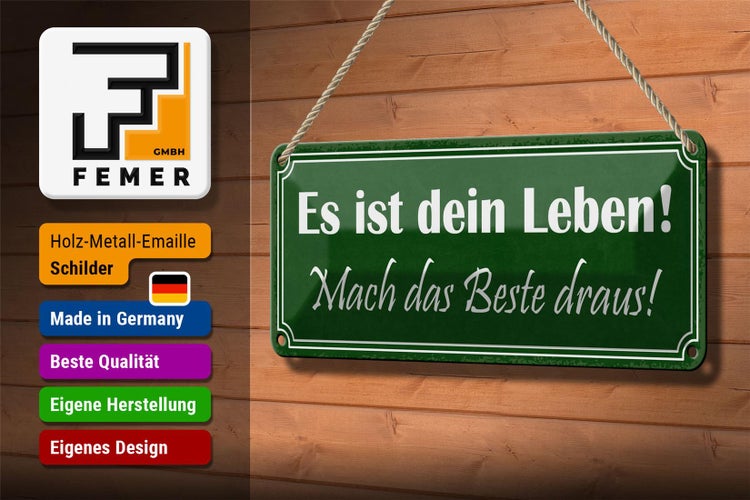 Blechschild Spruch 27x10cm dein Leben mach das Beste draus Dekoration