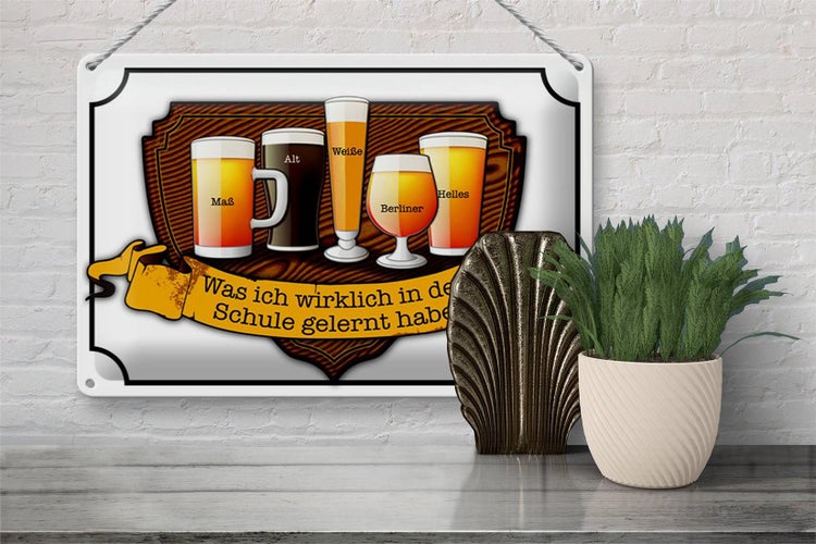Blechschild Spruch 30x20cm Bier Maß Alt Weiße Berliner