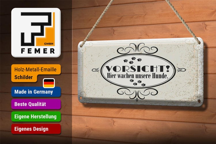Blechschild Spruch Vorsicht Hier wachen unsere Hunde 27x10cm