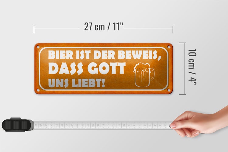 Blechschild Spruch 27x10cm Bier ist Beweis Gott liebt uns Dekoration