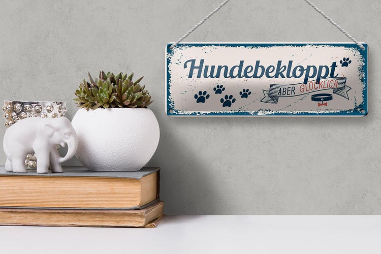 Blechschild Spruch 27x10cm Hundebekloppt aber Glücklich blau