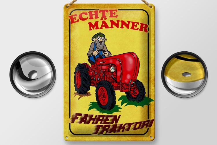 Blechschild Spruch 20x30cm echte Männer fahren Traktor