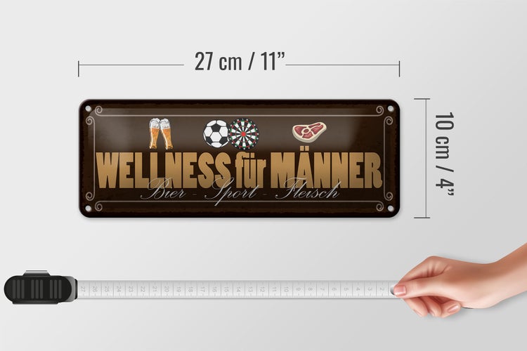 Blechschild Spruch 27x10cm Wellness für Männer Bier Sport Fleisch