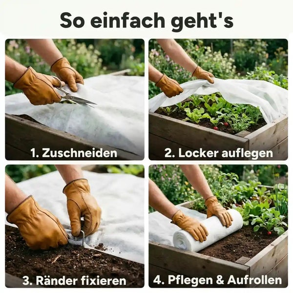 Anleitung zur Verwendung eines Gartenvlieses auf einem Hochbeet in vier Schritten: Zuschneiden, Auflegen, Fixieren und Aufrollen.
