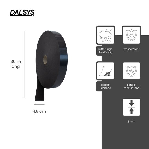 Dalsys Logo. Schwarzes Dichtungsband, 30 Meter lang, 4,5 Zentimeter breit, 3 Millimeter dick. Wetterfest, wasserdicht, selbstklebend, schallreduzierend.