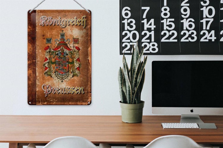 Blechschild Spruch 20x30cm Königreich Preussen Wappen