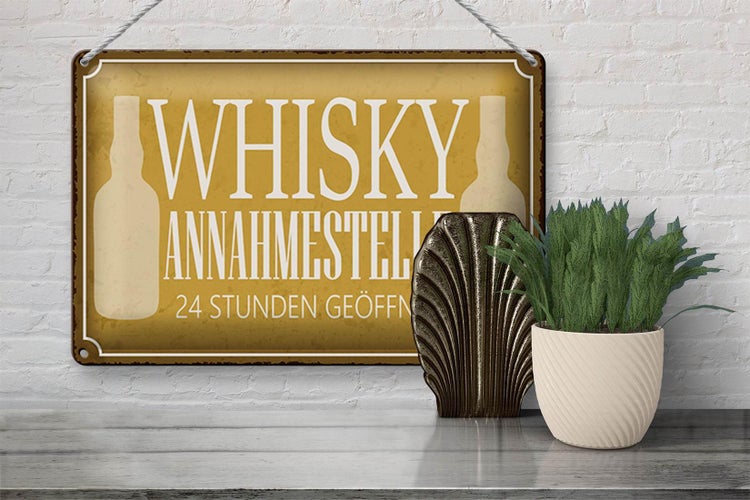 Blechschild Spruch 30x20cm Whisky Annahmestelle 24 Stunden