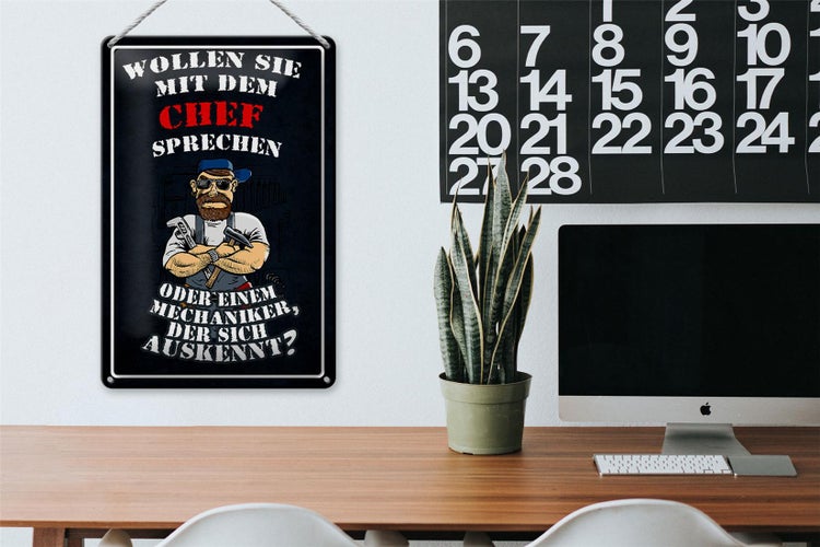 Blechschild Spruch 20x30cm Wollen Sie mit dem Chef sprechen