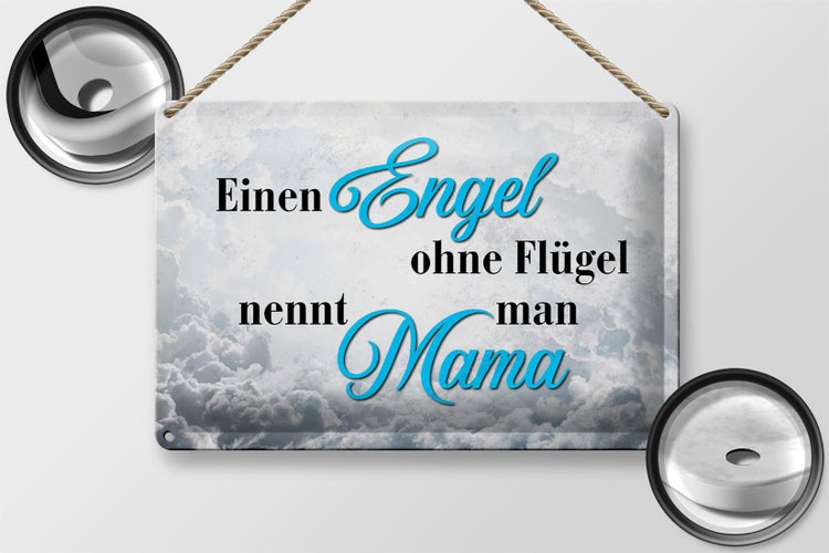 Blechschild Spruch 30x20cm Engel ohne Flügel nennt man Mama