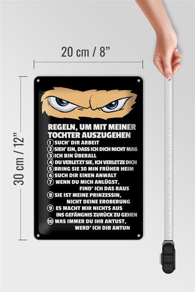 Blechschild Spruch 20x30cm Regeln um mit Tochter auszugehen