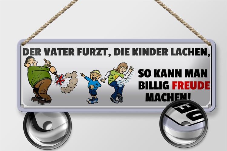 Blechschild Spruch 27x10cm Familie Vater furzt Kinder lachen