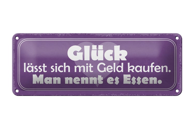 Blechschild Spruch 27x10cm Glück lässt sich kaufen Essen Dekoration