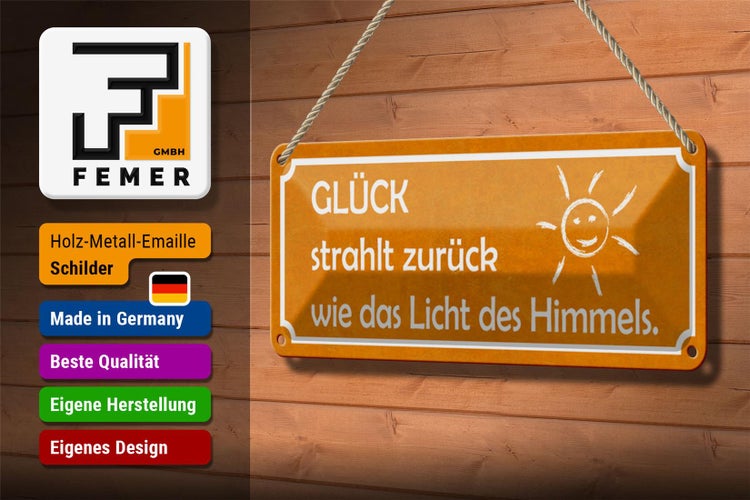 Blechschild Spruch 27x10cm Glück strahlt zurück wie Licht Dekoration