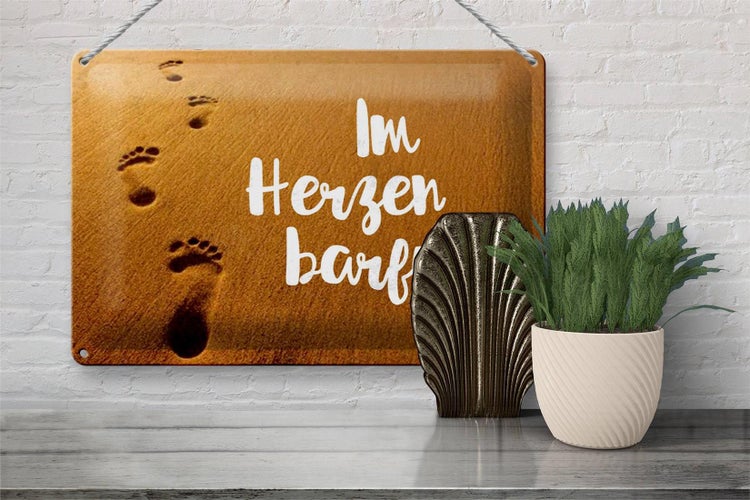 Blechschild Spruch 30x20cm Im Herzen barfuss Sand Schild