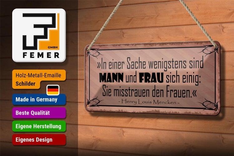 Blechschild Spruch 27x10cm Mann und Frau misstrauen Frauen Dekoration
