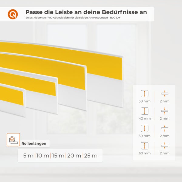 Selbstklebende Kunststoff Abdeckleisten in verschiedenen Breiten von 30 bis 60 Millimeter und verschiedenen Rollenlängen bis 25 Meter.