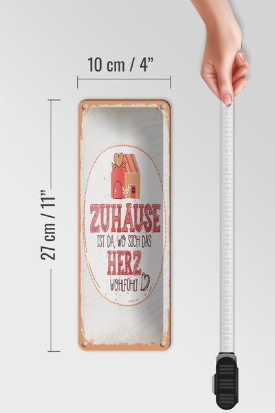 Blechschild Spruch Zuhause da wo Herz wohlfühlt 10x27cm Dekoration