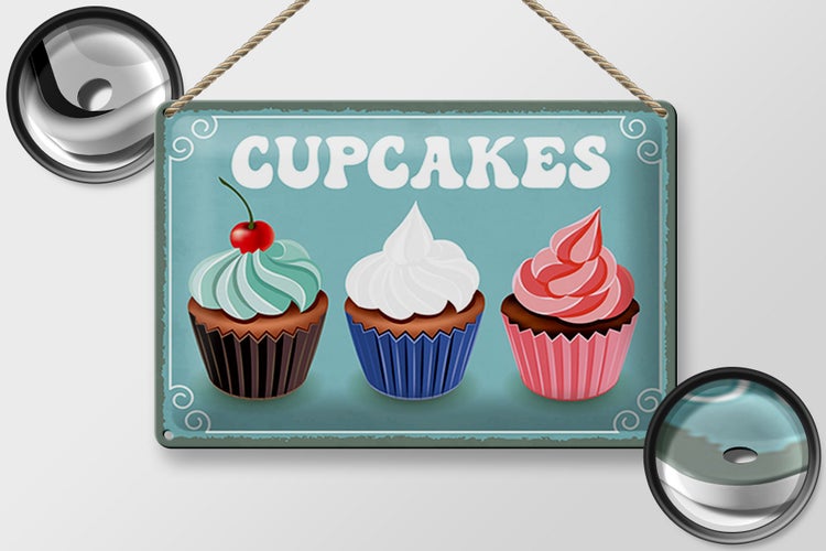 Blechschild Spruch 30x20cm Cupcakes Schild