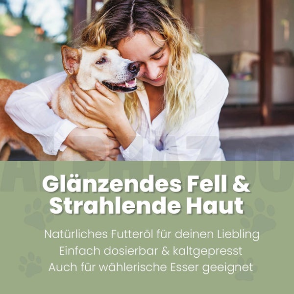 Frau umarmt Hund; Text beschreibt die Vorteile von natürlichem Futteröl für glänzendes Fell und strahlende Haut, einfach dosierbar und kaltgepresst, auch für wählerische Esser geeignet.
