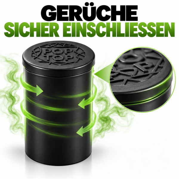 Geruchsdichte Pop Top Dose zur sicheren Aufbewahrung von verschiedenen Inhalten.