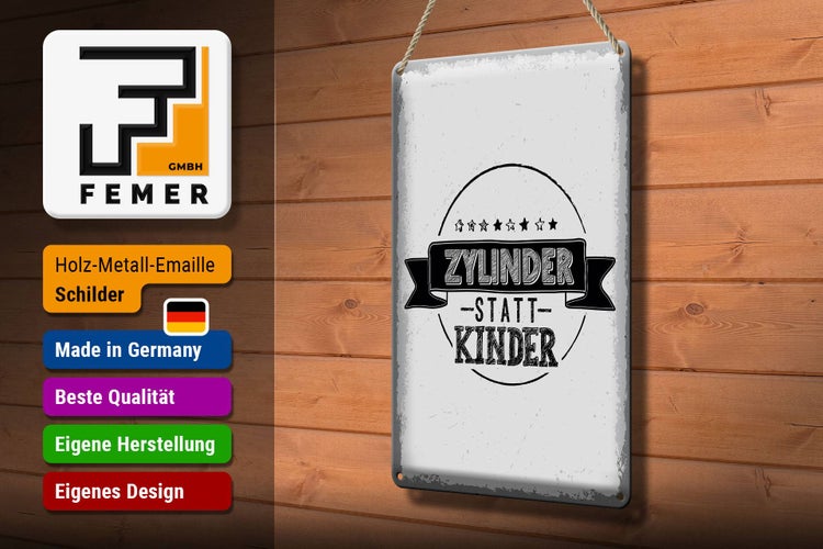 Blechschild Spruch lustig Zylinder statt Kinder 20x30cm