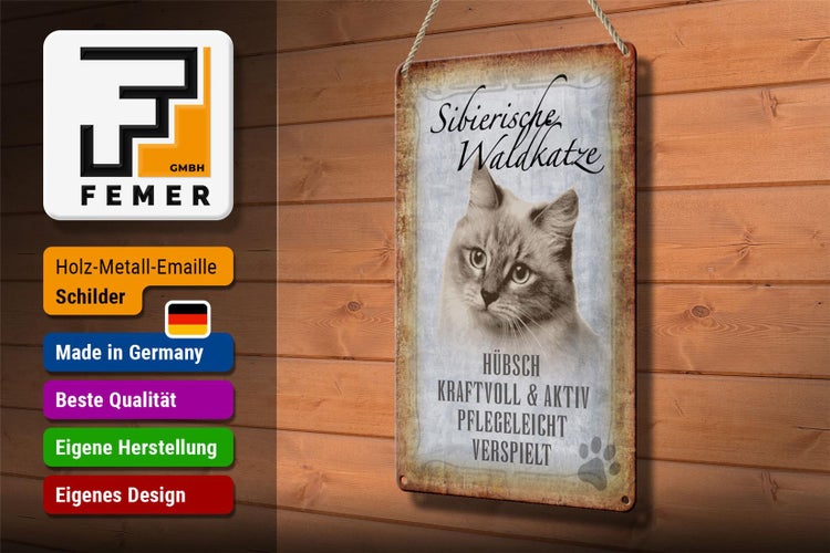 Blechschild Spruch 20x30cm sibierische Waldkatze Katze Wandschild
