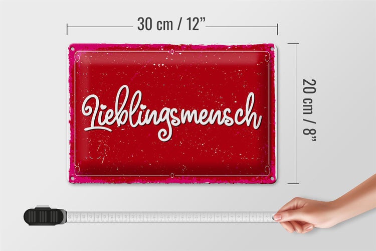 Blechschild Spruch 30x20cm Lieblingsmensch