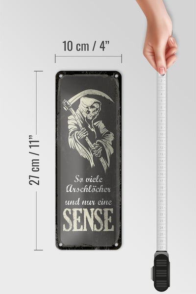 Blechschild Spruch 10x27cm Sensenmann so viele Arschlöcher Dekoration