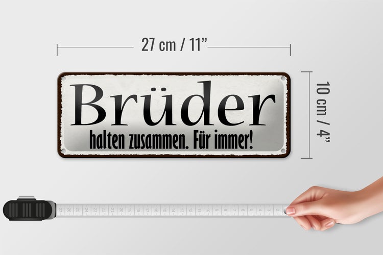 Blechschild Spruch 27x10cm Brüder halten zusammen immer Dekoration