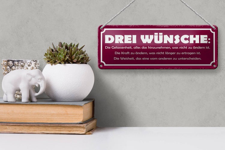 Blechschild Spruch 27x10cm Drei Wünsche Gelassenheit Kraft Dekoration