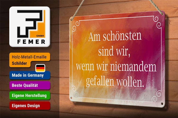 Blechschild Spruch 30x20cm am schönsten sind wir wenn wir