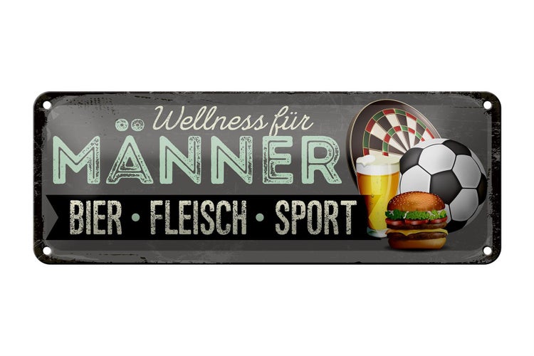 Blechschild Spruch 27x10cm Wellness für Männer Bier Fleisch