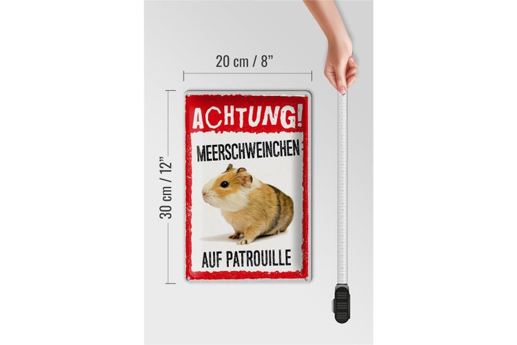 Blechschild Spruch 20x30cm Achtung Meerschweinchen Patrouille