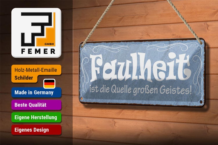 Blechschild Spruch 27x10cm Faulheit Quelle großen Geistes Dekoration