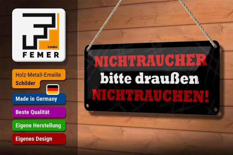Blechschild Spruch 27x10cm Nichtraucher draußen nichtrauchen