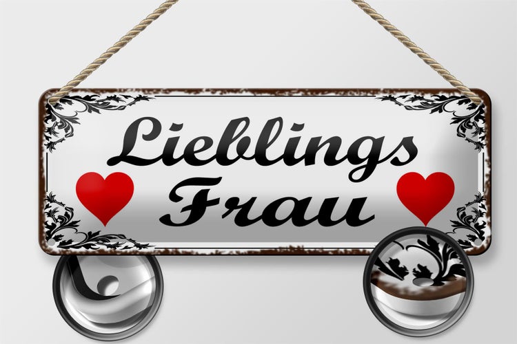 Blechschild Spruch 27x10cm Lieblingsfrau Herz weißes Schild