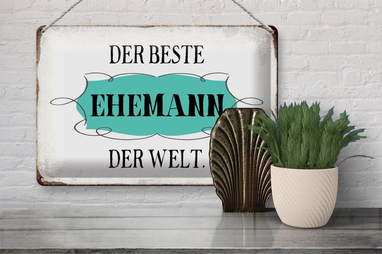 Blechschild Spruch 30x20cm der beste Ehemann der Welt